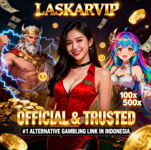 LASKARVIP 🌟 Official & Trusted – #1 Alternative Gambling Link in Indonesia
